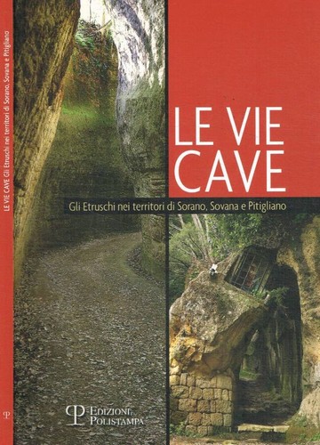 Vie cave gli etruschi - le,