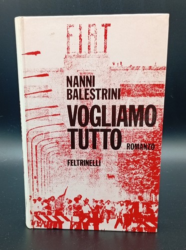 Nanni balestrini vogliamo - nanni,